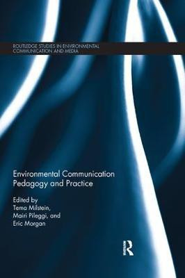 Environmental Communication Pedagogy and Practice(English, Paperback, unknown)