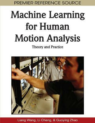 Machine Learning for Human Motion Analysis(English, Hardcover, unknown)