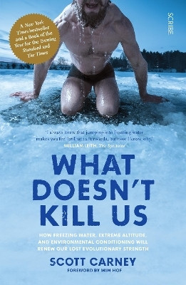 What Doesn't Kill Us(English, Paperback, Carney Scott)