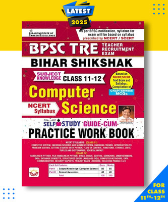 BPSC TRE Bihar Shikshak Class 11 to 12 Computer Science Guide Cum Practice Work book English Medium 4336 Paperback, Think Tank of Kiran Institute of Career Excellence, KICX|New Latest Edition For 2025-2026(Paperback, Think Tank of Kiran Institute of Career Excellence, KICX)