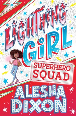 Lightning Girl 2: Superhero Squad(English, Paperback, Birchall Katy)