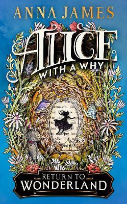 Alice With a Why(English, Paperback, James Anna)