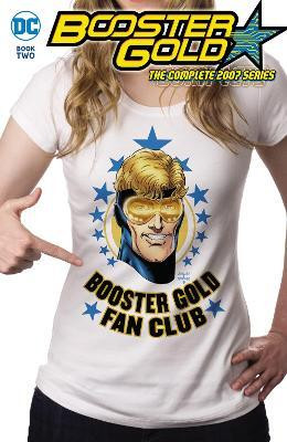 Booster Gold: The Complete 2007 Series Book Two(English, Paperback, Jurgens Dan)