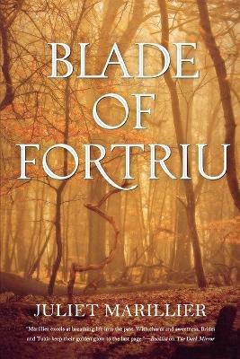 Blade of Fortriu(English, Paperback, Marillier Juliet)