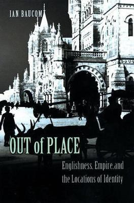 Out of Place(English, Paperback, Baucom Ian)