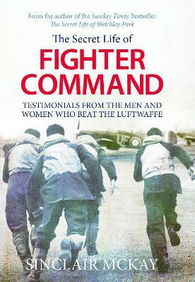 The Secret Life of Fighter Command(English, Electronic book text, McKay Sinclair)