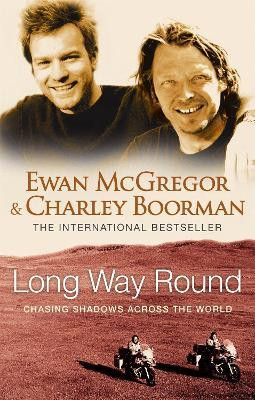 Long Way Round(English, Paperback, McGregor Ewan)