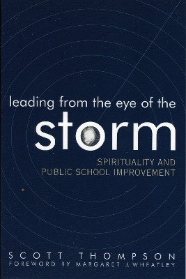Leading from the Eye of the Storm(English, Paperback, Thompson Scott)