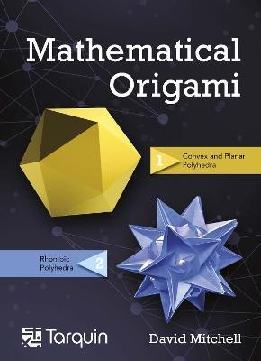 Mathematical Origami(English, Paperback, Mitchell David)