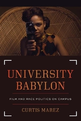 University Babylon(English, Paperback, Marez Curtis)
