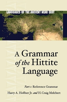 A Grammar of the Hittite Language(English, Mixed media product, Hoffner Jr. Harry A.)
