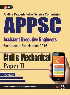 APPSC (Assistant Executive Engineers) Civil & Mechanical Engineering (Common) Paper II Includes 2 Mock Tests(English, Paperback, Gkp)