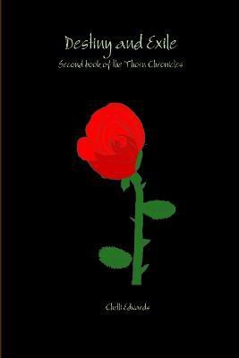Destiny and Exile(English, Paperback, Edwards Chelli)
