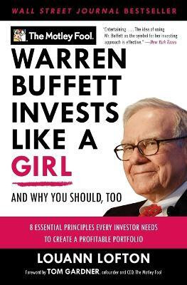 Warren Buffett Invests Like a Girl(English, Paperback, Motley Fool The)