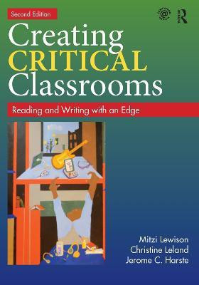 Creating Critical Classrooms(English, Paperback, Lewison Mitzi)