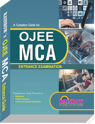 OJEE MCA 2024-25: Comprehensive Entrance Exam Guide for Master of Computer Applications(Paperback, RAINBOW PUBLICATIONS)