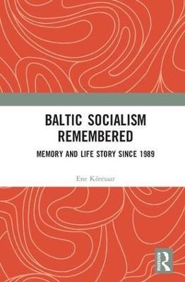 Baltic Socialism Remembered(English, Hardcover, unknown)