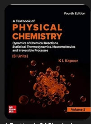 A Textbook Of Physical Chemistry Vol 5(Paperback, Kapoor)