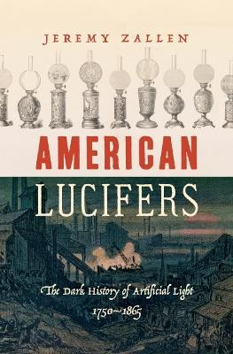 American Lucifers(English, Paperback, Zallen Jeremy)