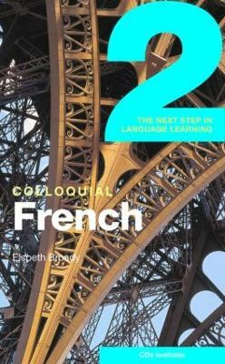 Colloquial French 2(English, Paperback, Broady Elspeth)