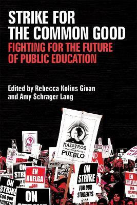 Strike for the Common Good(English, Hardcover, unknown)