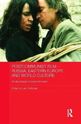 Postcommunist Film - Russia, Eastern Europe and World Culture(English, Paperback, unknown)