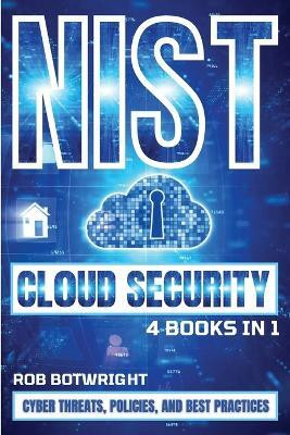 NIST Cloud Security(English, Paperback, Botwright Rob)