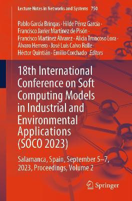 18th International Conference on Soft Computing Models in Industrial and Environmental Applications (SOCO 2023)(English, Paperback, unknown)