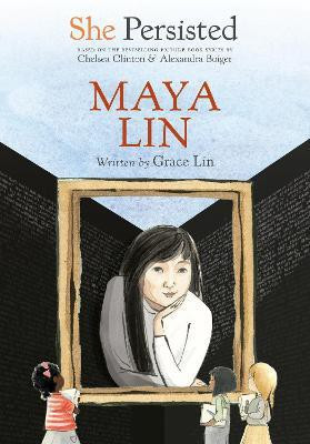 She Persisted: Maya Lin(English, Paperback, Lin Grace)
