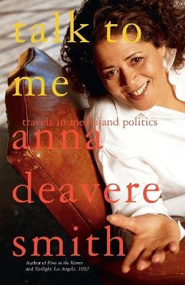 Talk to Me(English, Paperback, Smith Anna Deavere)