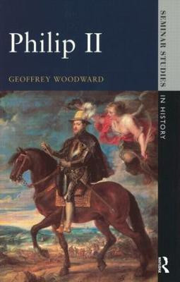 Philip II(English, Paperback, Woodward Geoffrey)