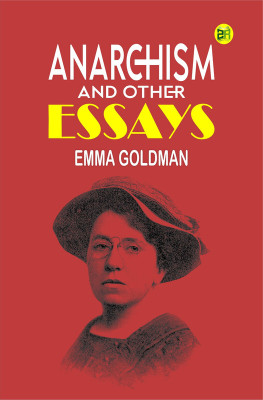Anarchism and Other Essays(Paperback, Emma Goldman)