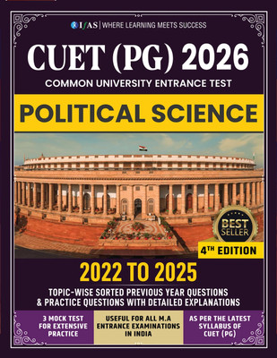 CUET PG Political Science Book  - 2026 | Political Science Entrance Exam Guide with Previous Year Question Papers (2022–2025) & 3 Mock Tests | Topic-wise Solved PYQs with Detailed Explanations | Best Book for NTA CUET PG MA Political Science | IFAS Publications(Paperback, IFAS Publications)