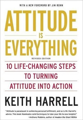 Attitude is Everything(English, Hardcover, Harrell Keith)