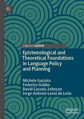 Epistemological and Theoretical Foundations in Language Policy and Planning(English, Hardcover, Gazzola Michele)