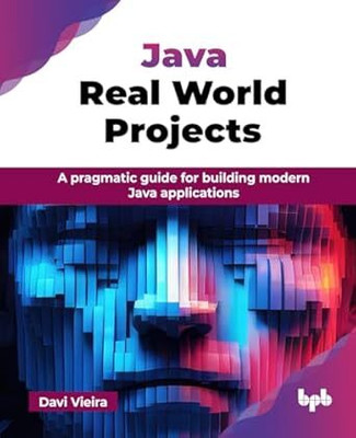 Java Real World Projects(English, Paperback, Vieira Davi)