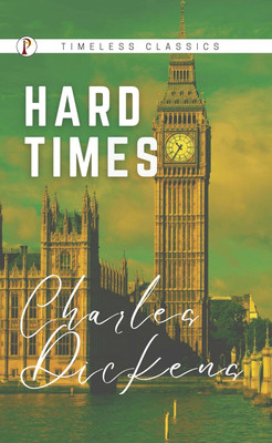 Hard Times(English, Paperback, Dickens Charles)