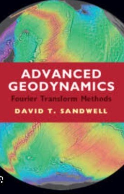 Advanced Geodynamics(English, Electronic book text, Sandwell David T.)