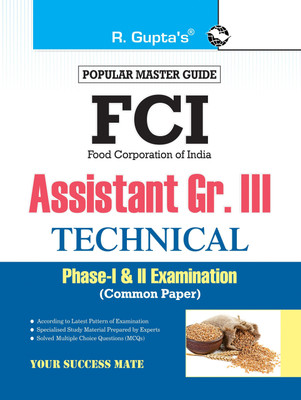 FCI Assistant Grade III (Technical) Phase-I & II (Common Paper) Recruitment Exam Guide(English, Paperback, RPH Editorial Board)