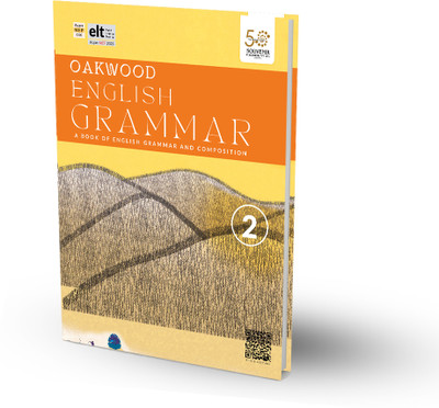 Oakwood English Grammar and Composition Book for Class 2 (As per NEP and NCF 2023)(Paperback, Mrs. Neena Sharma, Mrs. Sunita Kapoor, Dr. Rajeev Rishimangalam)
