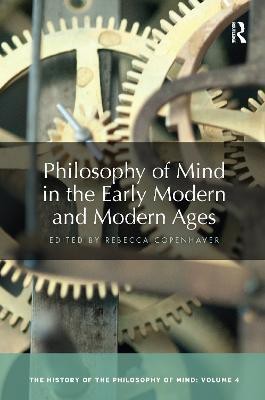 Philosophy of Mind in the Early Modern and Modern Ages(English, Electronic book text, unknown)