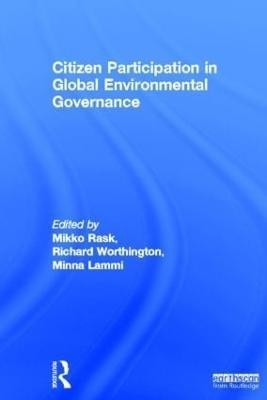 Citizen Participation in Global Environmental Governance(English, Hardcover, unknown)