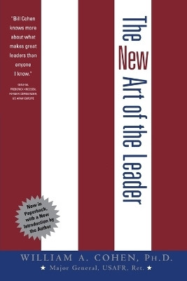 The New Art of the Leader(English, Paperback, Cohen William)