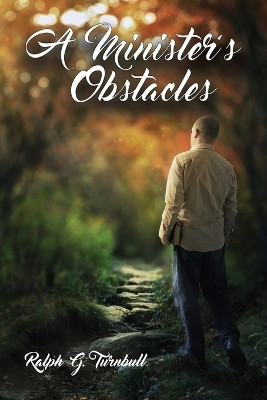 A Minister's Obstacles(English, Paperback, Turnbull Ralph G)