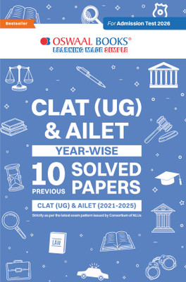 CLAT (UG) & AILET| Year-wise| 10 Previous Solved Papers For Admission Test 2026(Paperback, Oswaal Editorial Board)