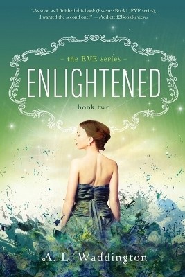 Enlightened(English, Paperback, Waddington A L)