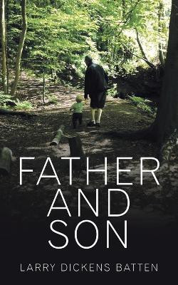 Father and Son(English, Paperback, Dickens Larry)