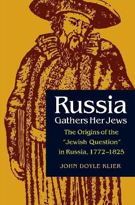 Russia Gathers Her Jews(English, Hardcover, Klier John Doyle)