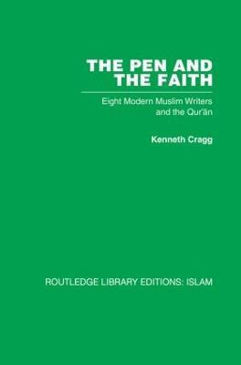 The Pen and the Faith(English, Paperback, Cragg Kenneth)