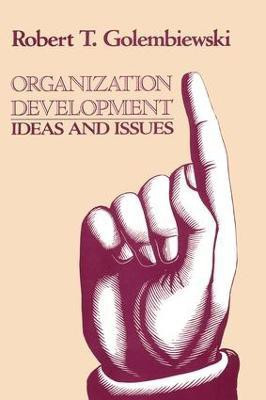Organization Development(English, Paperback, Golembiewski Robert)